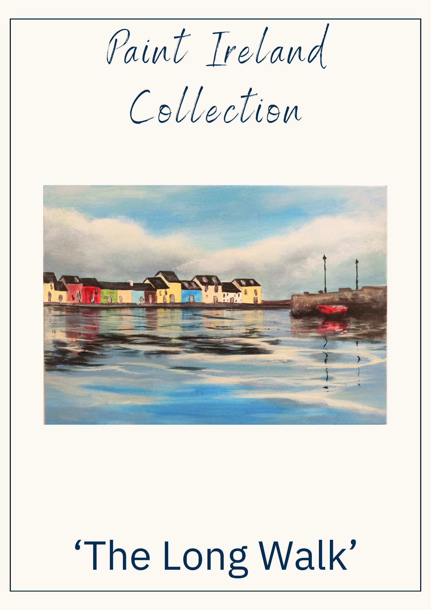 Paint Ireland- 'The Long Walk'